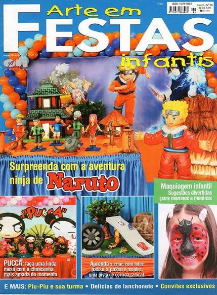decoracao festa naruto: Festas Infantis Ano 5 edição 26 Naruto e Pucca – [Arte em Festas decoracao festa naruto: Festas Infantis Ano 5 edição 26 Naruto e Pucca – [Arte em Festas